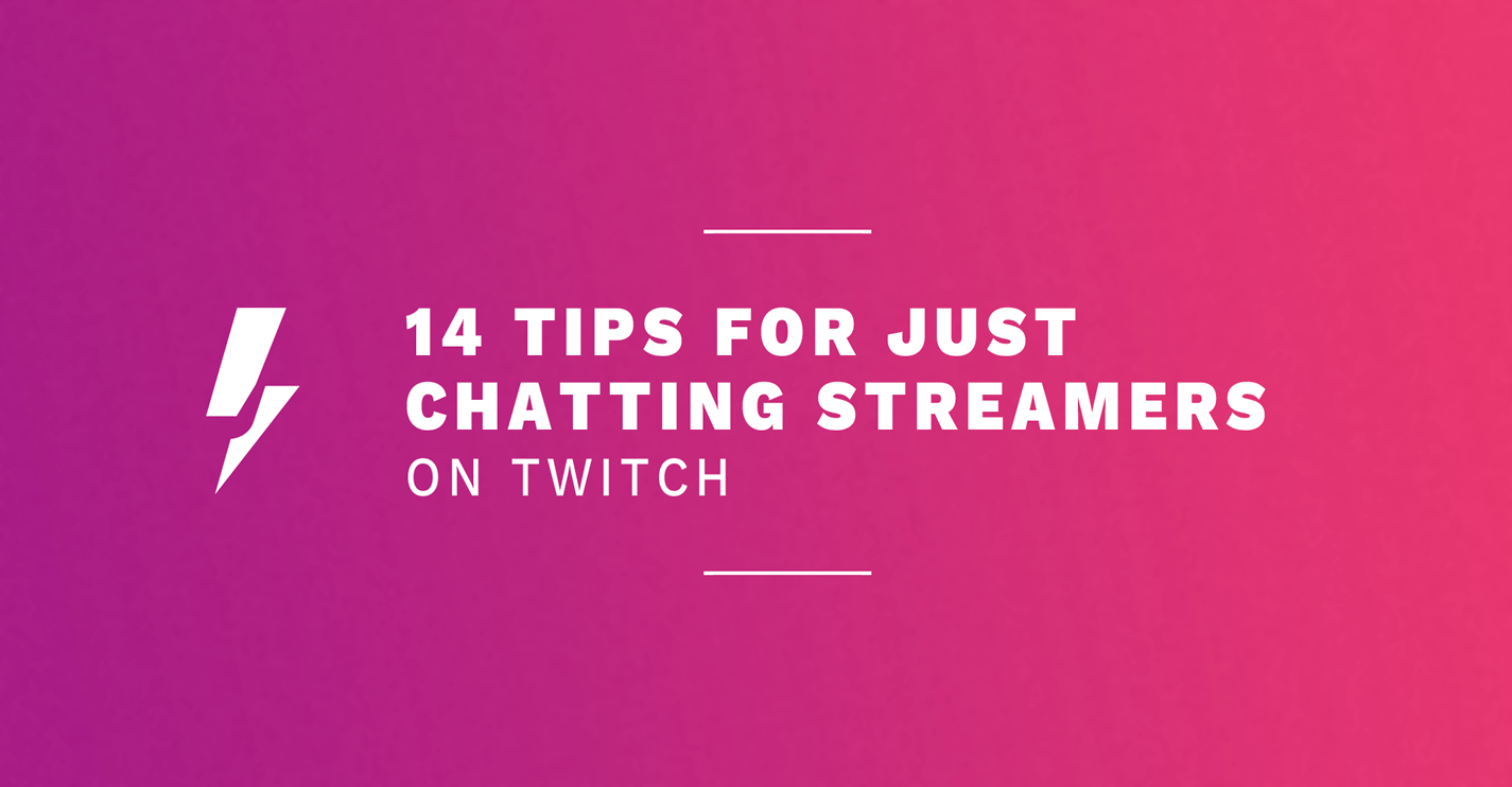 Chatting twitch just Just Chatting
